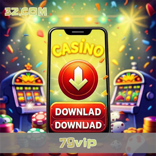 79vip Baixar App